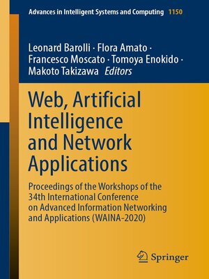 cover image of Web, Artificial Intelligence and Network Applications